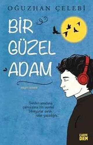 Bir Güzel Adam - Türk Edebiyatı Romanları | Avrupa Kitabevi