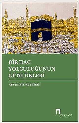Bir Hac Yolculuğunun Günlükleri - Anlatı Kitapları | Avrupa Kitabevi