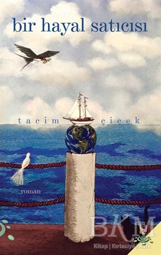 Bir Hayal Satıcısı