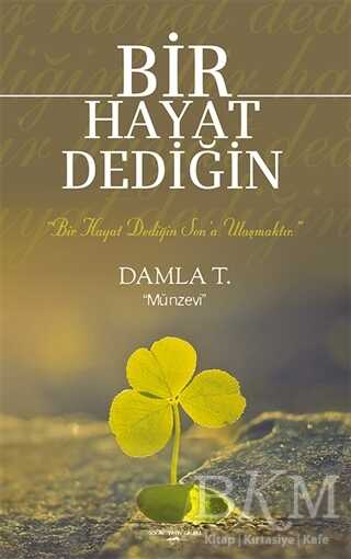 Bir Hayat Dediğin - Denemeler | Avrupa Kitabevi