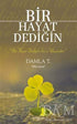 Bir Hayat Dediğin - Denemeler | Avrupa Kitabevi