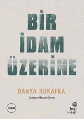 Bir İdam Üzerine - Roman | Avrupa Kitabevi