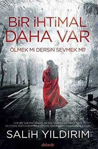 Bir İhtimal Daha Var - Roman | Avrupa Kitabevi
