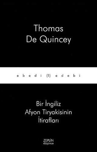 Bir İngiliz Afyon Tiryakisinin İtirafları - Anı Mektup ve Günlük Kitapları | Avrupa Kitabevi