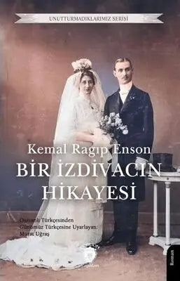 Bir İzdivacın Hikayesi 1925 - Roman | Avrupa Kitabevi