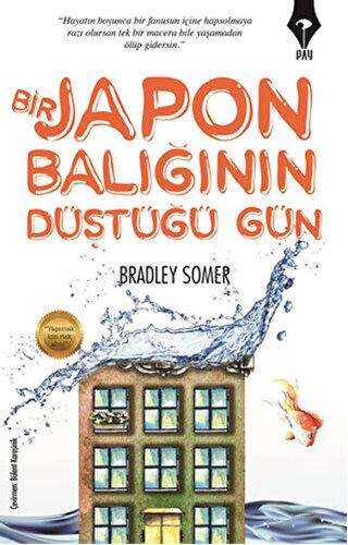 Bir Japon Balığının Düştüğü Gün - Roman | Avrupa Kitabevi