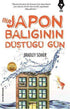 Bir Japon Balığının Düştüğü Gün - Roman | Avrupa Kitabevi