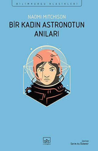 Bir Kadın Astronotun Anıları - Bilim Kurgu Romanları | Avrupa Kitabevi