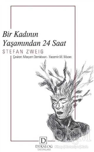 Bir Kadının Yaşamından 24 Saat - Roman | Avrupa Kitabevi
