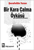 Bir Kara Çalma Öyküsü - Anlatı Kitapları | Avrupa Kitabevi