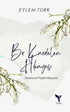 Bir Kardelen Hikayesi - Roman | Avrupa Kitabevi