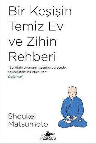 Bir Keşişin Temiz Ev ve Zihin Rehberi - Kişisel Gelişim Kitapları | Avrupa Kitabevi