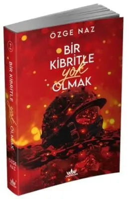 Bir Kibritle Yok Olmak - 2 - Roman | Avrupa Kitabevi