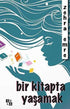 Bir Kitapta Yaşamak - Öykü Kitapları | Avrupa Kitabevi