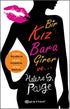 Bir Kız Bara Girer ve... - Roman | Avrupa Kitabevi