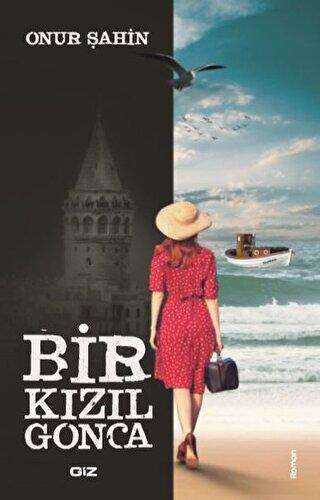 Bir Kızıl Gonca - Roman | Avrupa Kitabevi