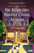 Bir Köpeğin Budist Olma Arayışı - Kişisel Gelişim Kitapları | Avrupa Kitabevi