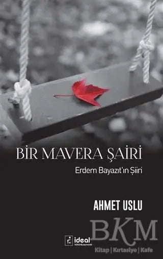 Bir Mavera Şairi - Araştıma ve İnceleme Kitapları | Avrupa Kitabevi