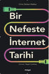 Bir Nefeste İnternet Tarihi - İletişim Medya Kitapları | Avrupa Kitabevi