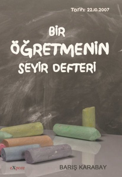 Bir Öğretmenin Seyir Defteri - Kişisel Gelişim Kitapları | Avrupa Kitabevi