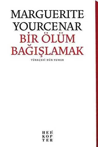 Bir Ölüm Bağışlamak - Roman | Avrupa Kitabevi