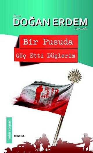 Bir Pusuda Göç Etti Düşlerim - Roman | Avrupa Kitabevi