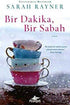 Bir Dakika, Bir Sabah - Roman | Avrupa Kitabevi