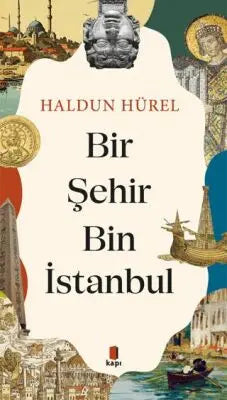 Bir Şehir Bin İstanbul - Roman | Avrupa Kitabevi
