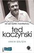 Bir Seri Katilin Manifestosu: Ted Kaczynski - Biyografik ve Otobiyografik Kitaplar | Avrupa Kitabevi