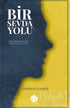 Bir Sevda Yolu - Denemeler | Avrupa Kitabevi