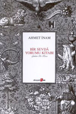 Bir Sevda Yorumu Kitabı - Türk Edebiyatı Romanları | Avrupa Kitabevi