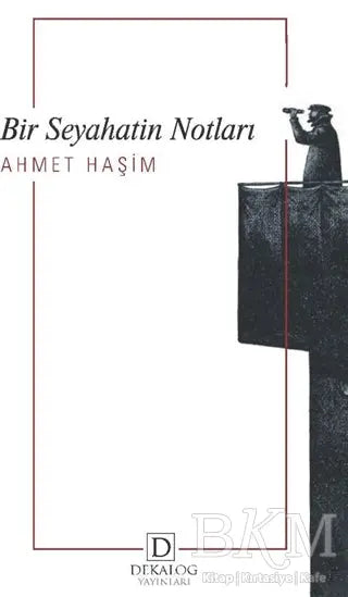 Bir Seyahatin Notları - Denemeler | Avrupa Kitabevi