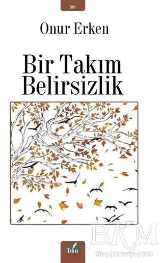 Bir Takım Belirsizlik - Şiir Kitapları | Avrupa Kitabevi