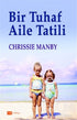 Bir Tuhaf Aile Tatili - Roman | Avrupa Kitabevi