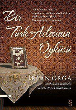 Bir Türk Ailesinin Öyküsü - Türk Edebiyatı Romanları | Avrupa Kitabevi