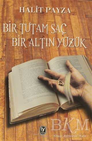 Bir Tutam Saç Bir Altın Yüzük - Denemeler | Avrupa Kitabevi