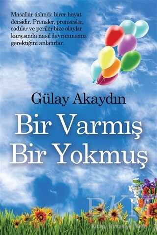 Bir Varmış Bir Yokmuş - Anı Mektup ve Günlük Kitapları | Avrupa Kitabevi