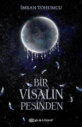 Bir Visalin Peşinden 2 - Roman | Avrupa Kitabevi