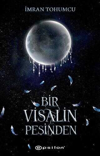 Bir Visalin Peşinden 2 İmzalı - Roman | Avrupa Kitabevi