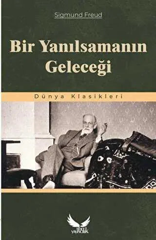 Bir Yanılsamanın Geleceği - Roman | Avrupa Kitabevi