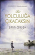 Bir Yolculuğa Çıkacaksın - Roman | Avrupa Kitabevi