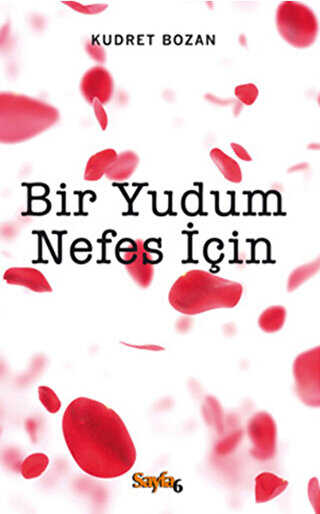 Bir Yudum Nefes İçin - Türk Edebiyatı Romanları | Avrupa Kitabevi