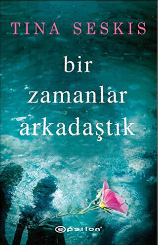 Bir Zamanlar Arkadaştık - Roman | Avrupa Kitabevi