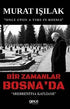 Bir Zamanlar Bosna`da - Roman | Avrupa Kitabevi