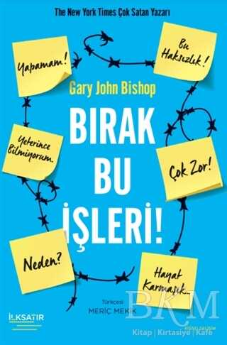 Bırak Bu İşleri! - Kişisel Gelişim Kitapları | Avrupa Kitabevi