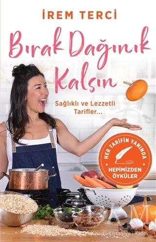 Bırak Dağınık Kalsın