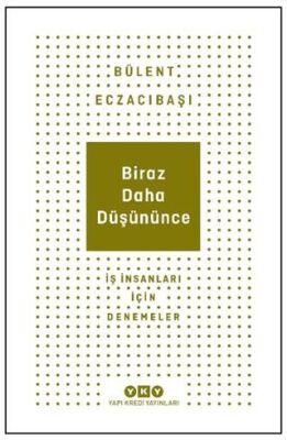 Biraz Daha Düşününce - Kişisel Gelişim Kitapları | Avrupa Kitabevi