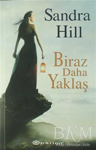 Biraz Daha Yaklaş