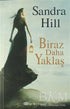 Biraz Daha Yaklaş - Roman | Avrupa Kitabevi