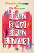 Biraz Şarkı Biraz Gözyaşı - Roman | Avrupa Kitabevi